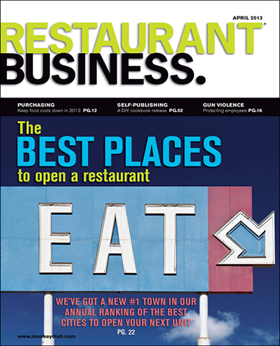 Restaurant Business Magazine April 2013 Issue