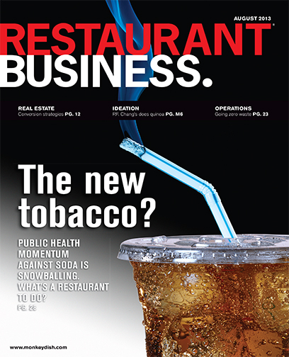 Restaurant Business Magazine August 2013 Issue