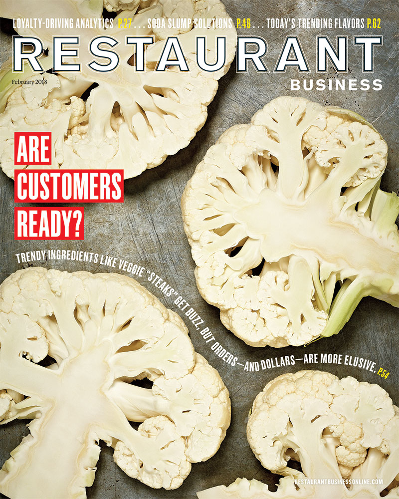 Restaurant Business Magazine February 2018 Issue